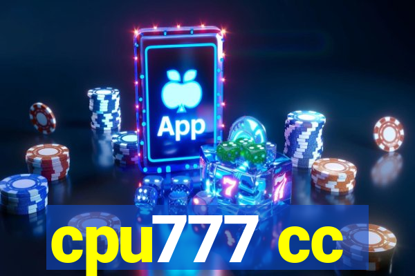 cpu777 cc